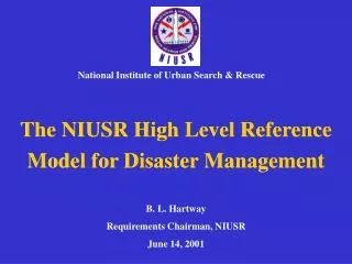 The NIUSR High Level Reference Model for Disaster Management