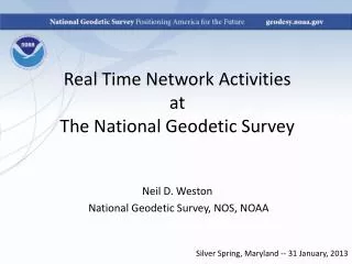 Real Time Network Activities a t T he National Geodetic Survey