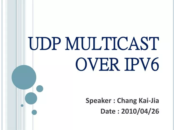 udp multicast over ipv6