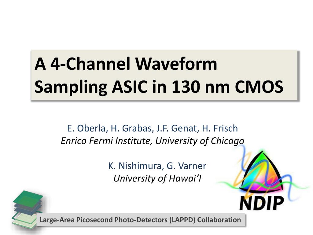 PPT - Development of a 4-Channel Waveform Sampling ASIC for Large-Area ...