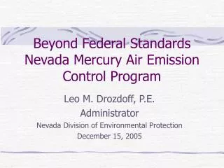 Beyond Federal Standards Nevada Mercury Air Emission Control Program