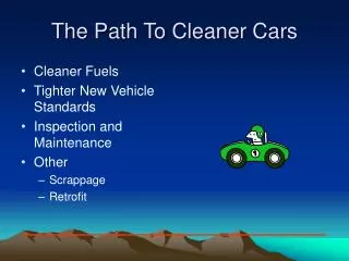 The Path To Cleaner Cars