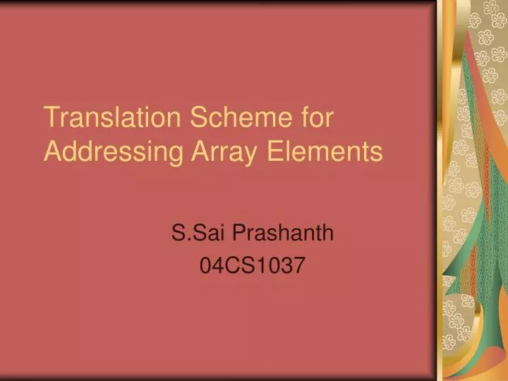 translation scheme for addressing array elements