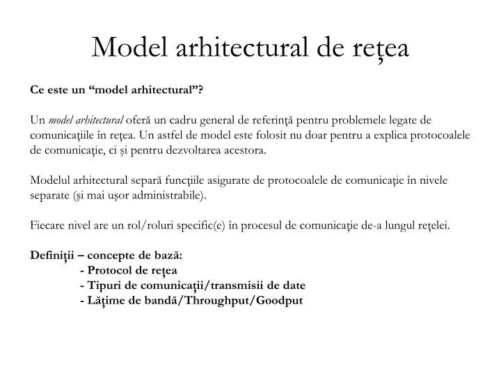 model arhitectural de re ea