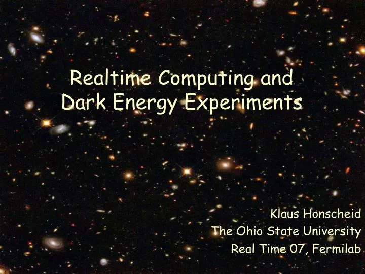 realtime computing and dark energy experiments