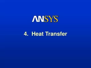 4. Heat Transfer
