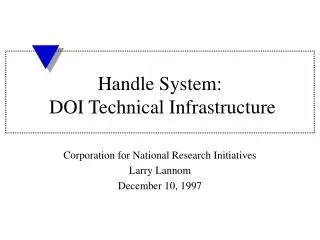 Handle System: DOI Technical Infrastructure