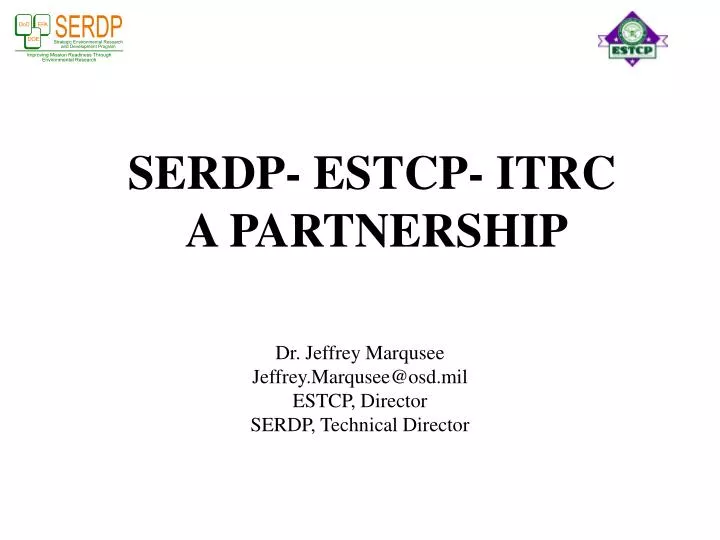 serdp estcp itrc a partnership