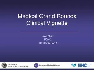 Medical Grand Rounds Clinical Vignette