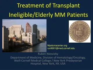 Treatment of Transplant Ineligible/Elderly MM Patients