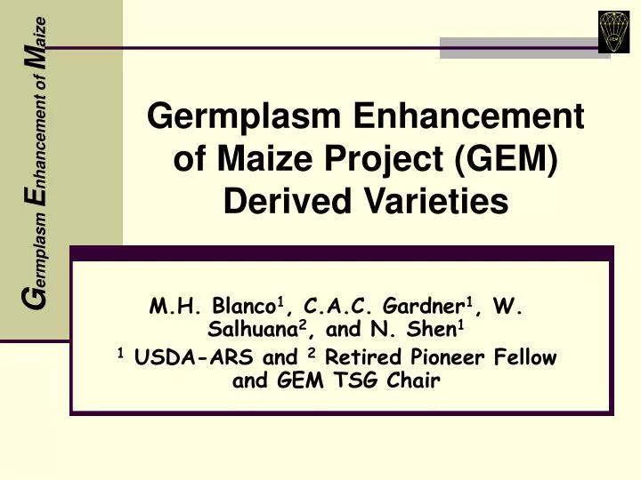germplasm enhancement of maize project gem derived varieties