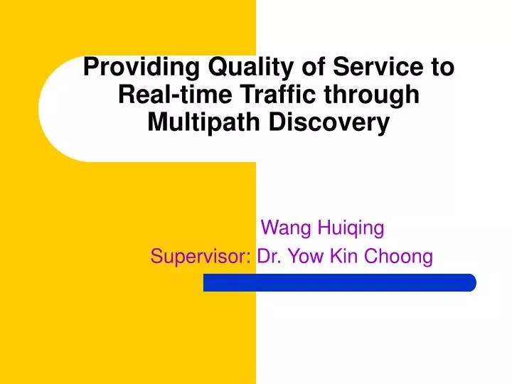 providing quality of service to real time traffic through multipath discovery