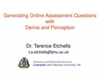 Dr. Terence Etchells t.a.etchells@ljmu.ac.uk