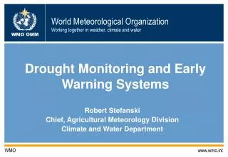 Drought Monitoring and Early Warning Systems
