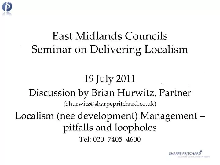 east midlands councils seminar on delivering localism