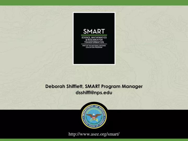 deborah shifflett smart program manager dsshiffl@nps edu