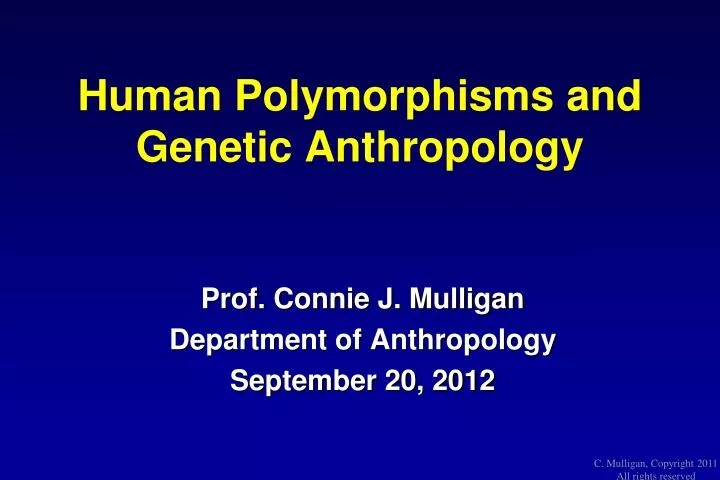 human polymorphisms and genetic anthropology