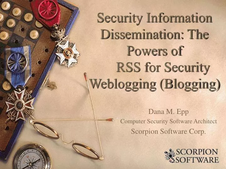 security information dissemination the powers of rss for security weblogging blogging