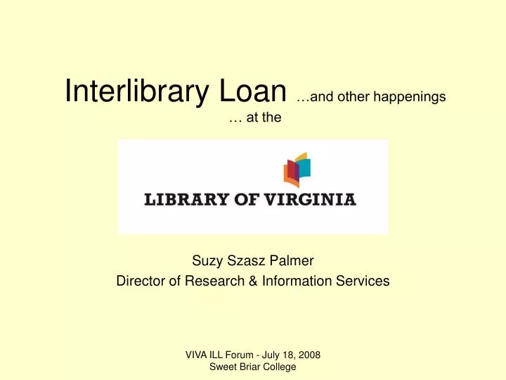 interlibrary loan and other happenings at the