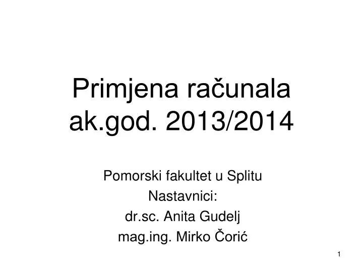 primjena ra unala ak god 2013 2014