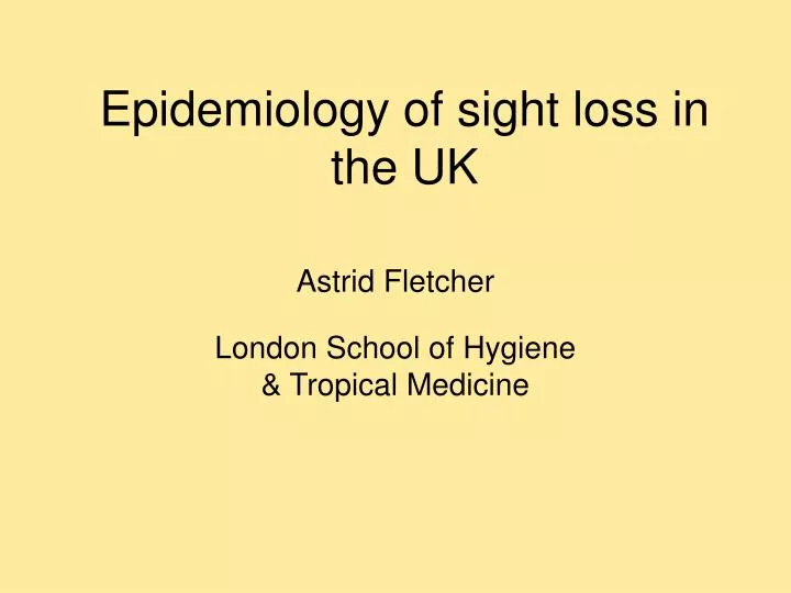 epidemiology of sight loss in the uk