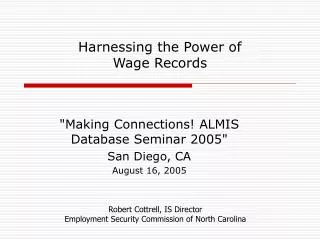 Harnessing the Power of Wage Records