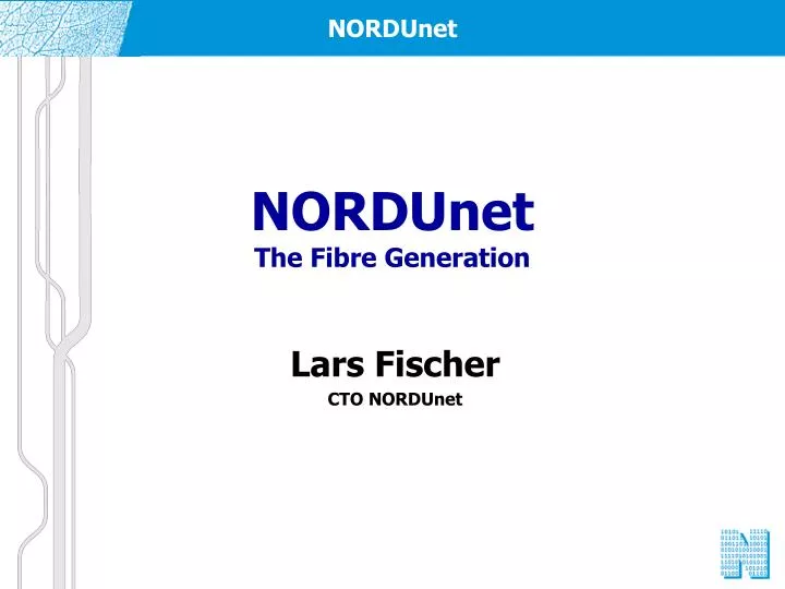 nordunet the fibre generation