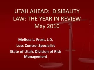 UTAH AHEAD: DISIBALITY LAW: THE YEAR IN REVIEW May 2010