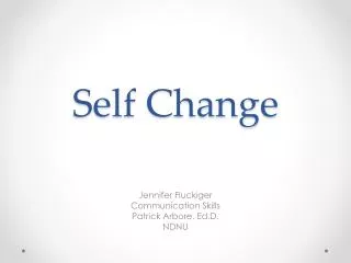 Self Change