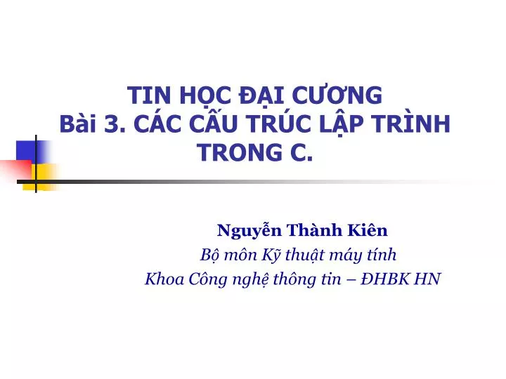 tin h c i c ng b i 3 c c c u tr c l p tr nh trong c