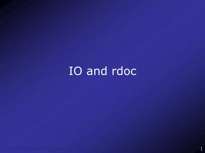 io and rdoc