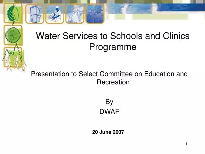 water services to schools and clinics programme