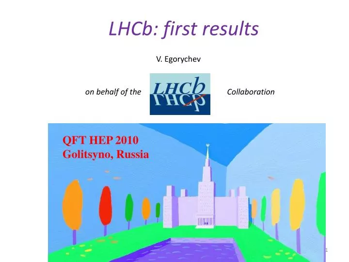 lhcb first results