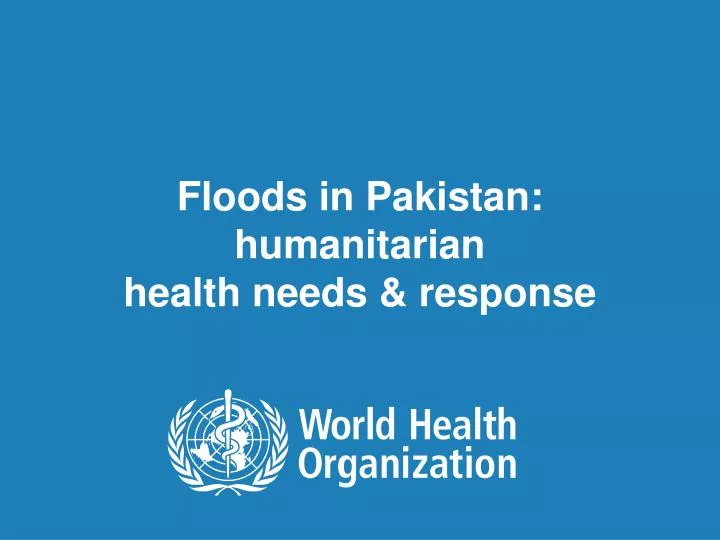 floods in pakistan humanitarian health needs response