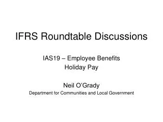 IFRS Roundtable Discussions