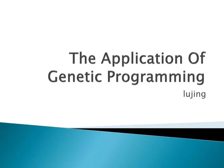 the application of genetic programming