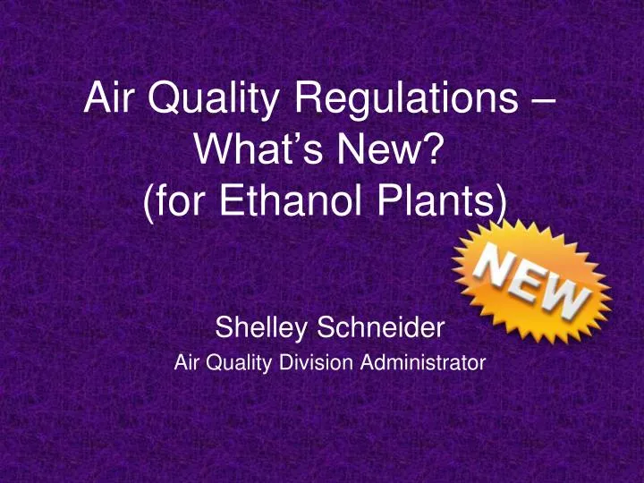 air quality regulations what s new for ethanol plants