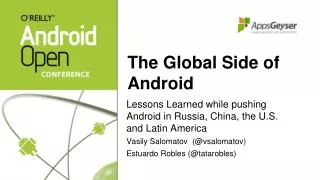 The Global Side of Android