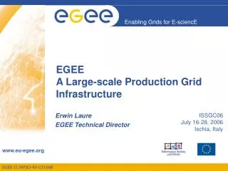 EGEE A Large-scale Production Grid Infrastructure