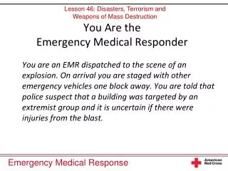 You Are the Emergency Medical Responder