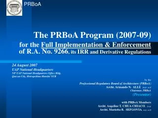 The PRBoA Program (2007-09)
