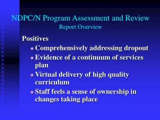 NDPC/N Program Assessment and Review Report Overview