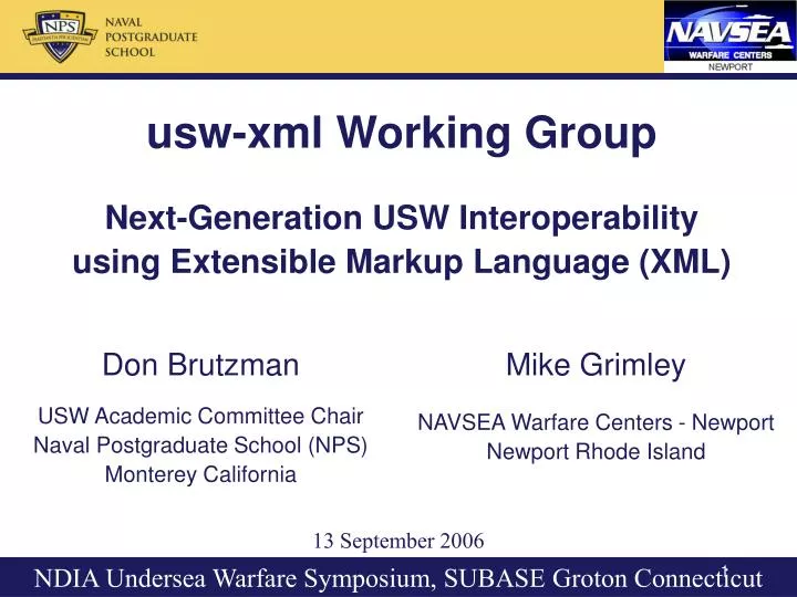 usw xml working group next generation usw interoperability using extensible markup language xml