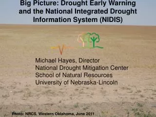 Photo: NRCS, Western Oklahoma, June 2011