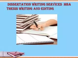 Dissertation Writing Services & MBA Thesis Writing