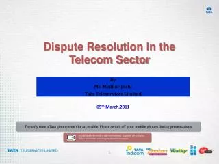 Dispute Resolution in the Telecom Sector