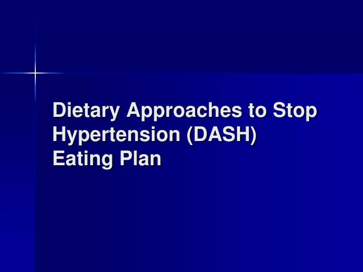 dietary approaches to stop hypertension dash eating plan