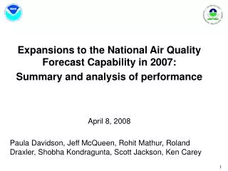 Expansions to the National Air Quality Forecast Capability in 2007: