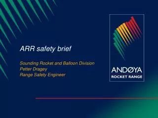 ARR safety brief