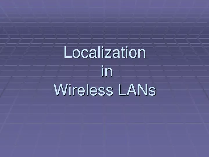 localization in wireless lans